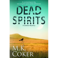 Dead Spirits - Paperback