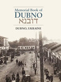 Dubno Memorial Book - Hardcover