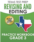 TEXAS TEST PREP Revising and Editing Practice Workbook Grade 3: Practice and Preparation for the STAAR Writing Test - Paperback