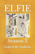 Elfie: Season 3 - Paperback
