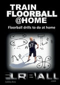 Train Floorball at Home: Floorball Drills to do at Home - Paperback