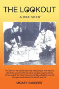 The Lookout: A True Story - Paperback