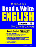 Preston Lee's Read & Write English Lesson 1 - 40 For Spanish Speakers - Paperback