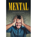 Mental: Satanic Torments of the Mind - Paperback
