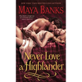 Never Love a Highlander - Paperback
