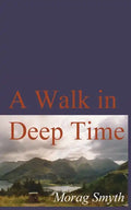 A Walk in Deep Time - Paperback