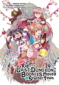Suppose a Kid from the Last Dungeon Boonies Moved to a Starter Town 02 (Manga) - Paperback