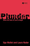 Plunder: When the Rule of Law Is Illegal - Paperback