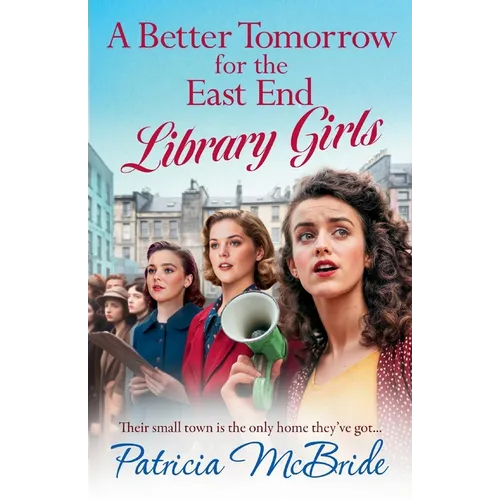 A Better Tomorrow for the East End Library Girls - Paperback