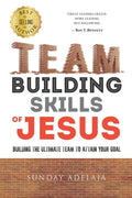 Team building skills of Jesus - Paperback