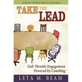 Take the Lead: Full-Throttle Engagement Powered by Coaching - Paperback