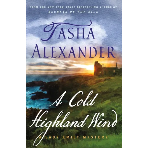 A Cold Highland Wind: A Lady Emily Mystery - Paperback