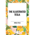 The Illustrated Tesla - Paperback