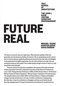 Future Real: Michael Young, Kersten Geers, David Erdman - Paperback