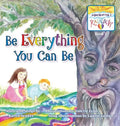 Be Everything You Can Be: Book 2 - Hardcover