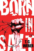 Born in Salt - Paperback