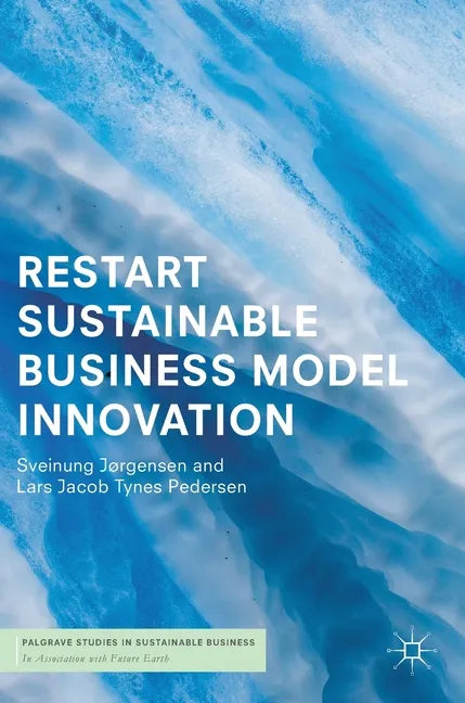 Restart Sustainable Business Model Innovation - Hardcover