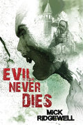 Evil Never Dies - Paperback