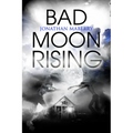 Bad Moon Rising - Paperback