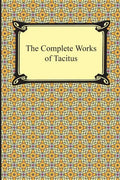 The Complete Works of Tacitus - Paperback
