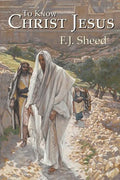 To Know Christ Jesus - Paperback