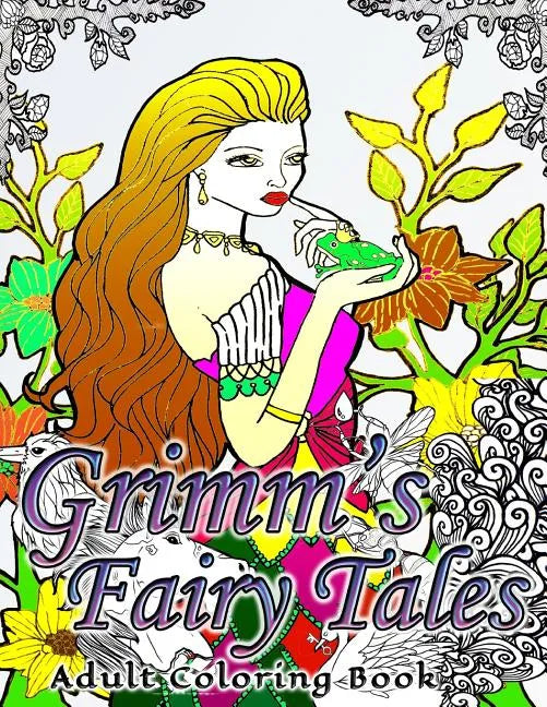 Grimm's Fairy Tales Adult Coloring Book - Paperback