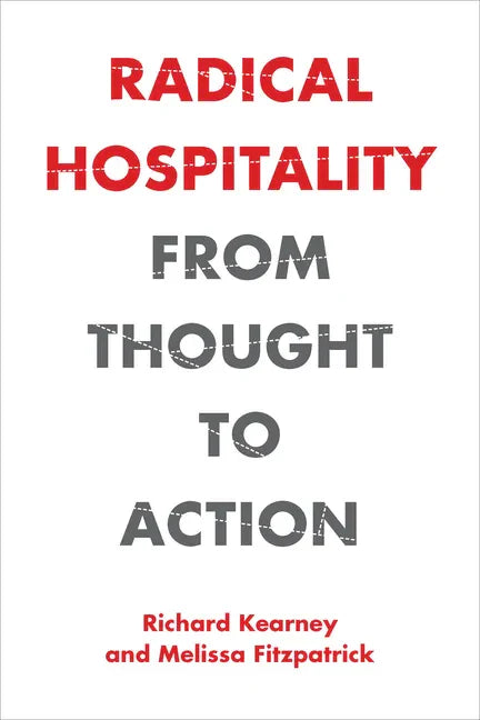 Radical Hospitality: From Thought to Action - Hardcover