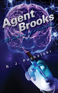 Agent Brooks: The Making of a Superhero - Paperback