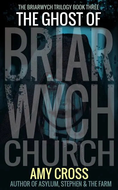 The Ghost of Briarwych Church - Paperback