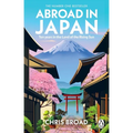 Abroad in Japan - Paperback