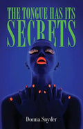 The Tongue Has Its Secrets - Paperback