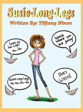 Susie Long Legs - Hardcover