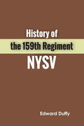 History of the 159th Regiment NYSV - Paperback