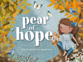 Pear of Hope - Hardcover