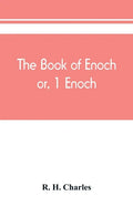 The book of Enoch, or, 1 Enoch - Paperback