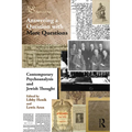 Contemporary Psychoanalysis and Jewish Thought: Answering a Question with More Questions - Paperback