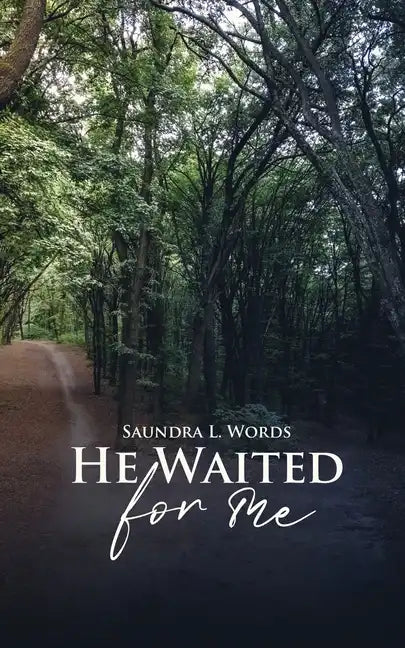 He Waited for Me - Paperback