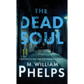 The Dead Soul - Hardcover
