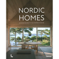 Nordic Homes: Scandinavian Architecture Immersed in Nature - Hardcover