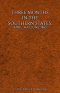 Three Months in the Southern States - Paperback