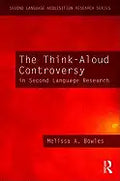 The Think-Aloud Controversy in Second Language Research - Paperback