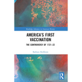 America's First Vaccination: The Controversy of 1721-22 - Paperback