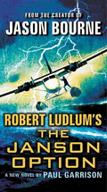 Robert Ludlum's (Tm) the Janson Option - Hardcover