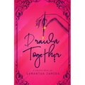 Drawn Together: Fantasy Novel - Paperback
