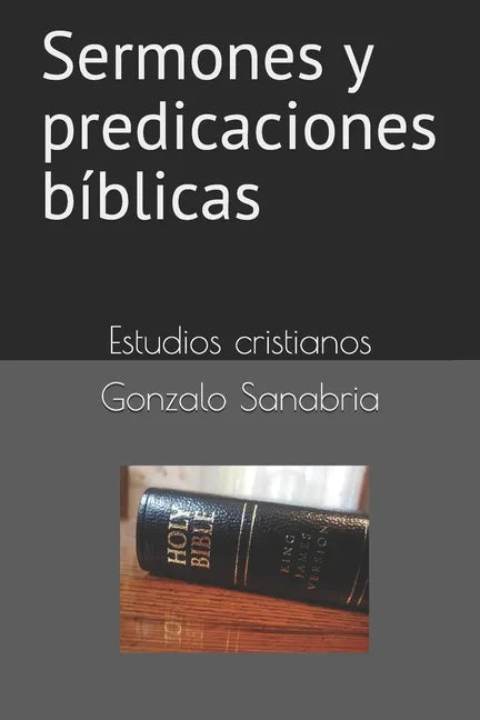 Sermones y predicaciones bíblicas: Estudios bíblicos - Paperback