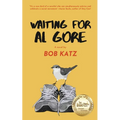 Waiting for Al Gore - Paperback