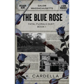 The Blue Rose - Paperback