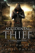 Accidental Thief: Book One in the LitRPG Accidental Traveler Adventure - Paperback