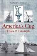 The America's Cup: Trials and Triumphs - Paperback