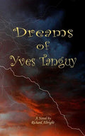 The Dreams of Yves Tanguy - Paperback